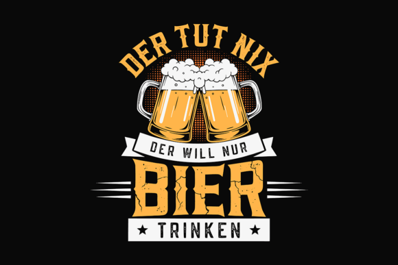 Funny German Beer Lover Quote T-shirt